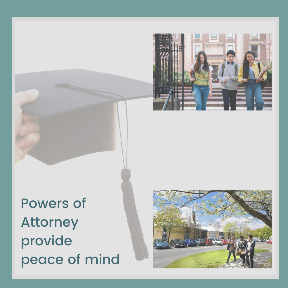 The importance of Powers of Attorney as a student