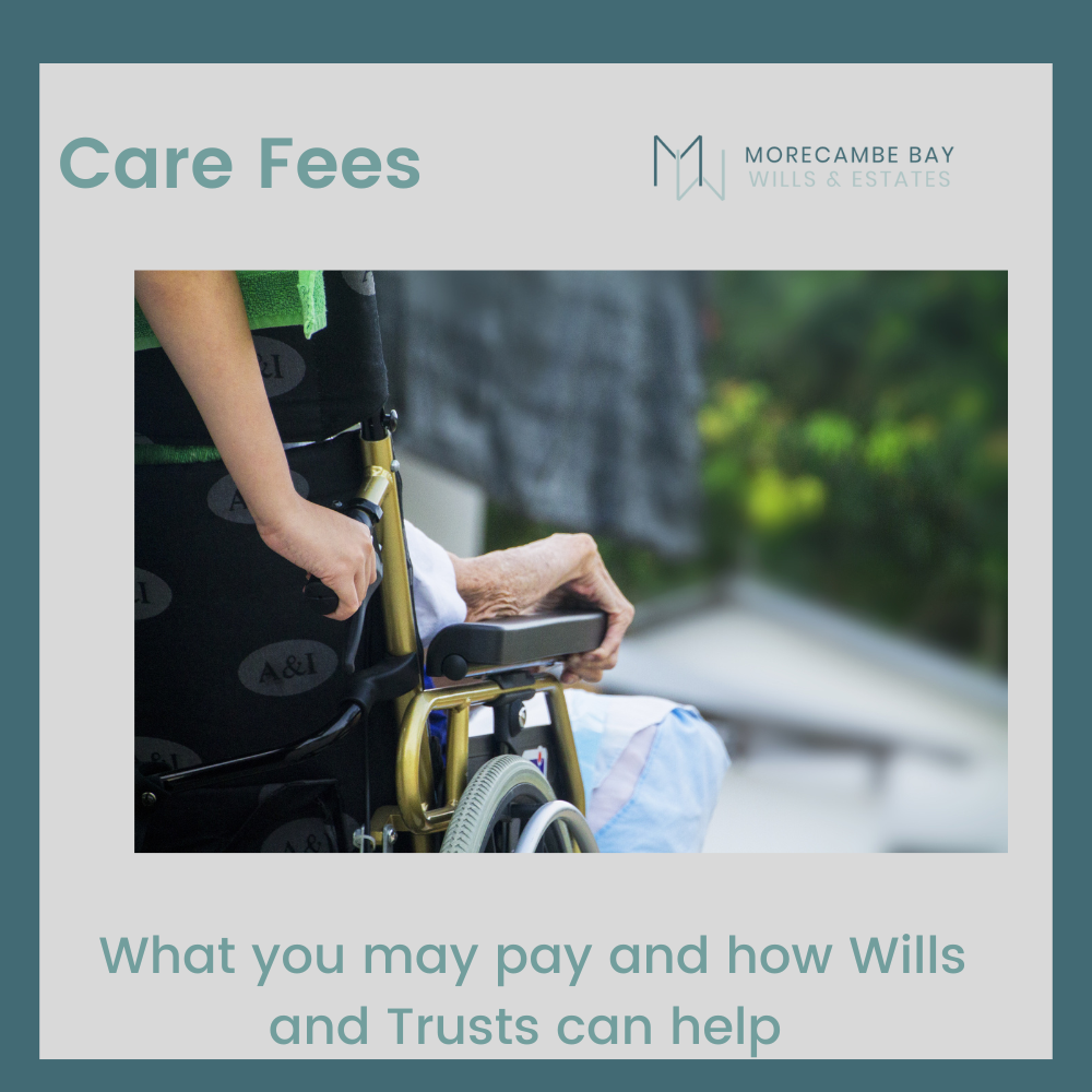 Care Fees Wills and Trusts